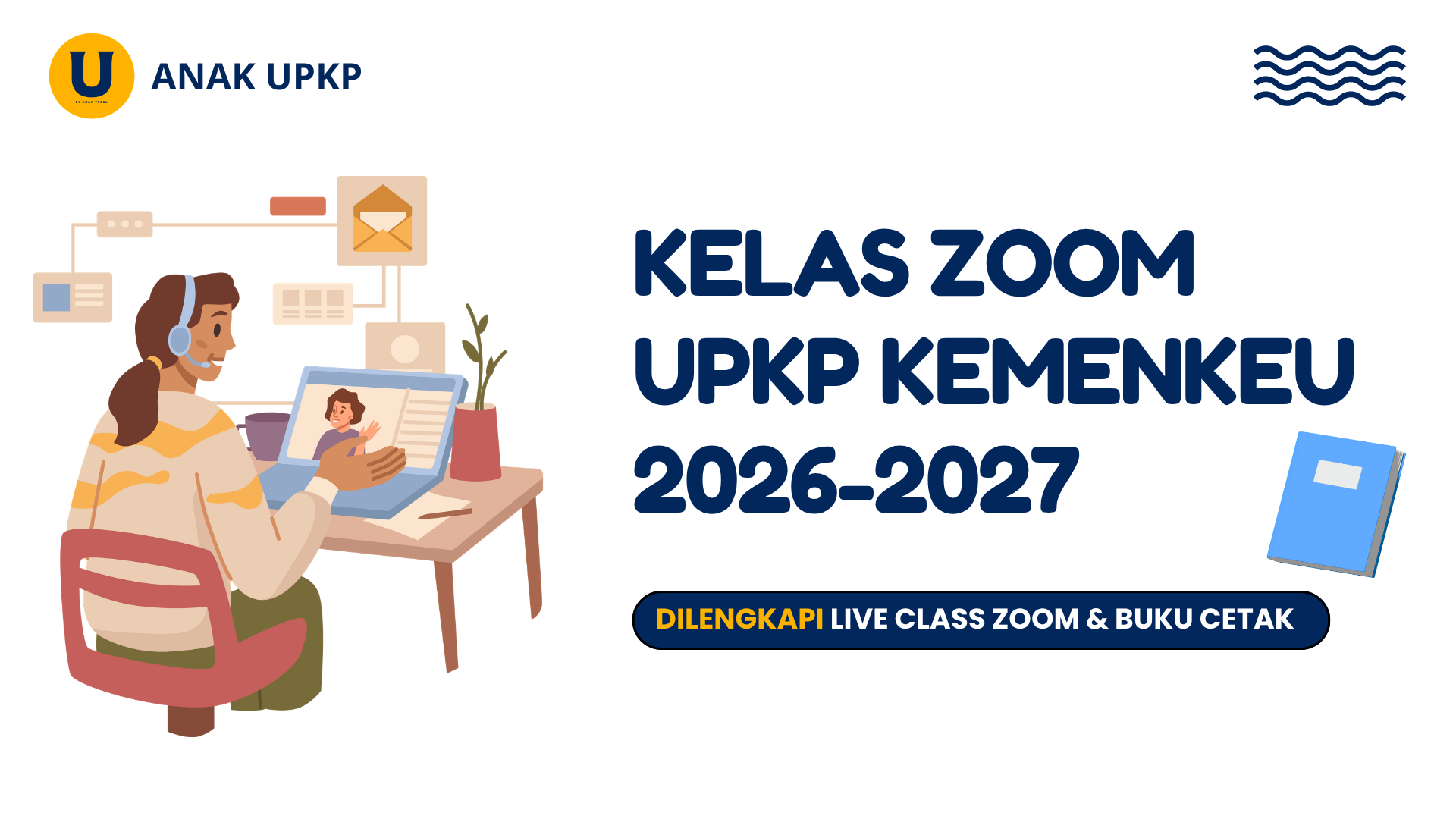 PAKET KELAS ZOOM UPKP KEMENKEU 2026-2027